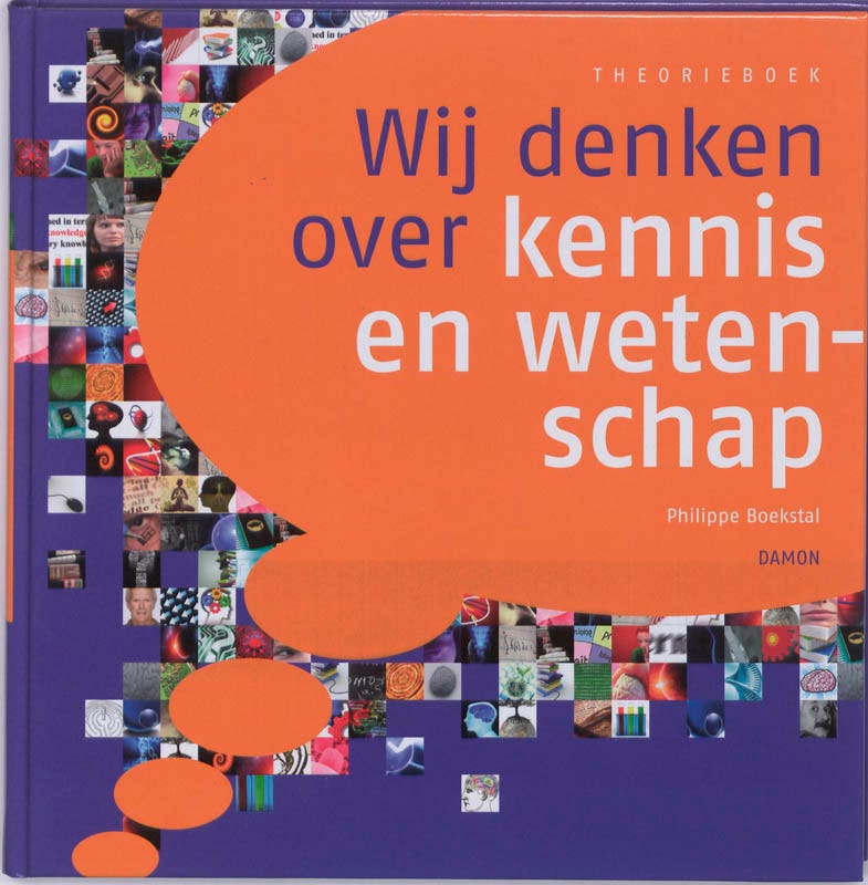 Wij denken over kennis en wetenschap Theorieboek