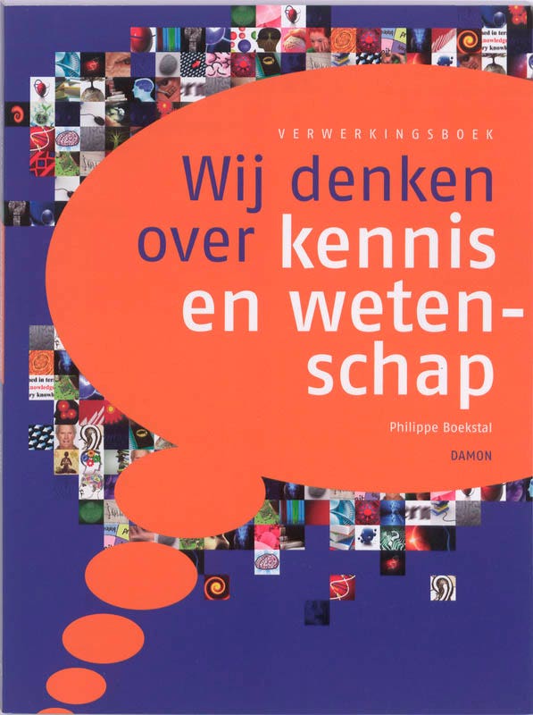 Wij denken over kennis en wetenschap Verwerkingsboek