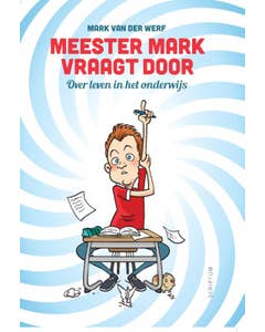 Meester Mark vraagt door
