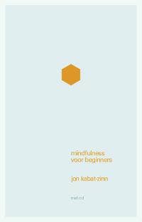 Mindfulness voor beginners