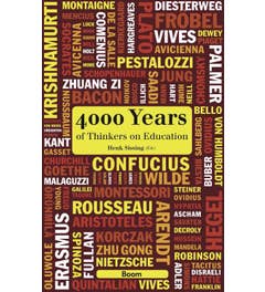 4000 Years of Thinkers on Education