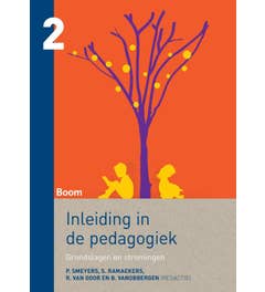 Inleiding in de pedagogiek 2 Grondslagen en stromingen
