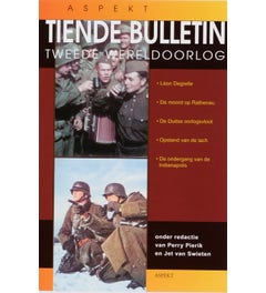 Bulletin van de Tweede Wereldoorlog - Tiende bulletin van de Tweede Wereldoolog