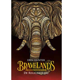 Bravelands - De Regelbrekers