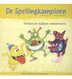 De Spellingkampioen - Klinkers en dubbele medeklinkers
