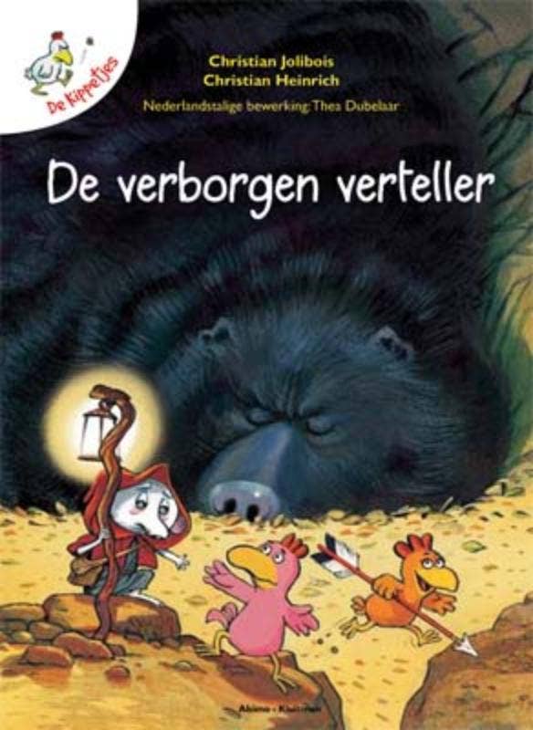 De kippetjes - De verborgen verteller