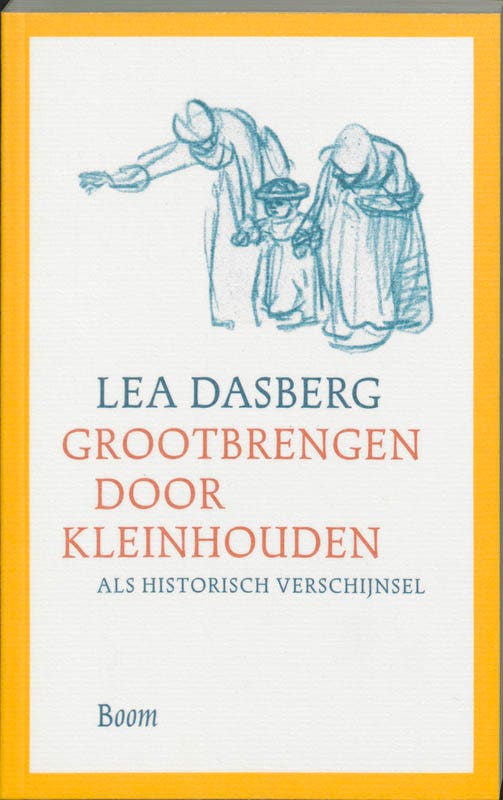 Grootbrengen door kleinhouden als historisch verschijnsel