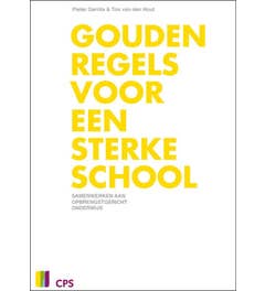 Gouden regels voor een sterke school