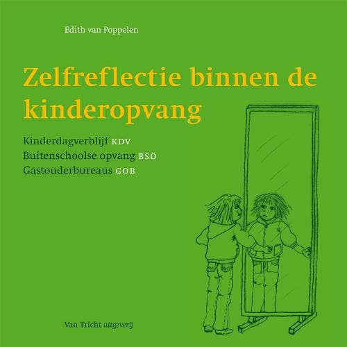Zelfreflectie binnen de kinderopvang