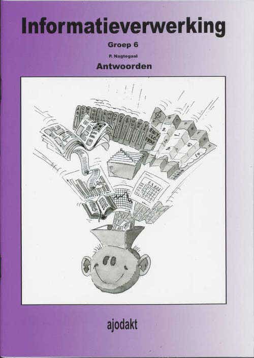 Informatieverwerking - Groep 6 - Antwoordenboek