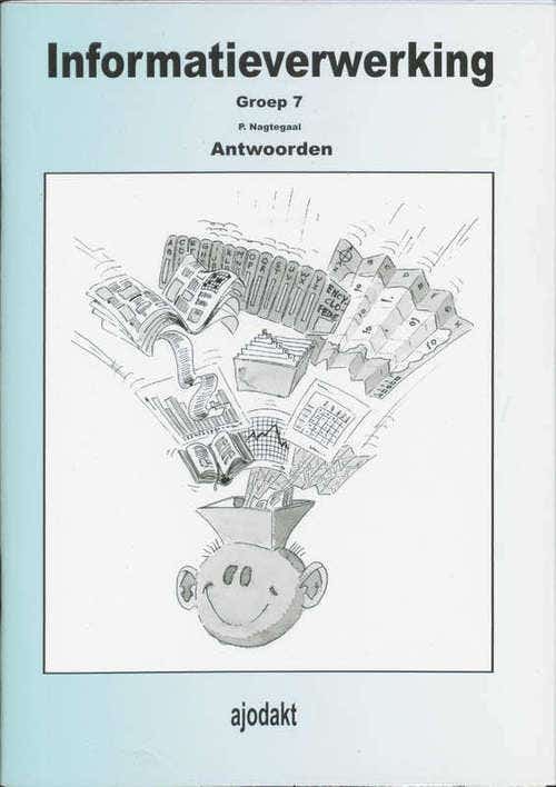 Informatieverwerking - Groep 7 - Antwoordenboek