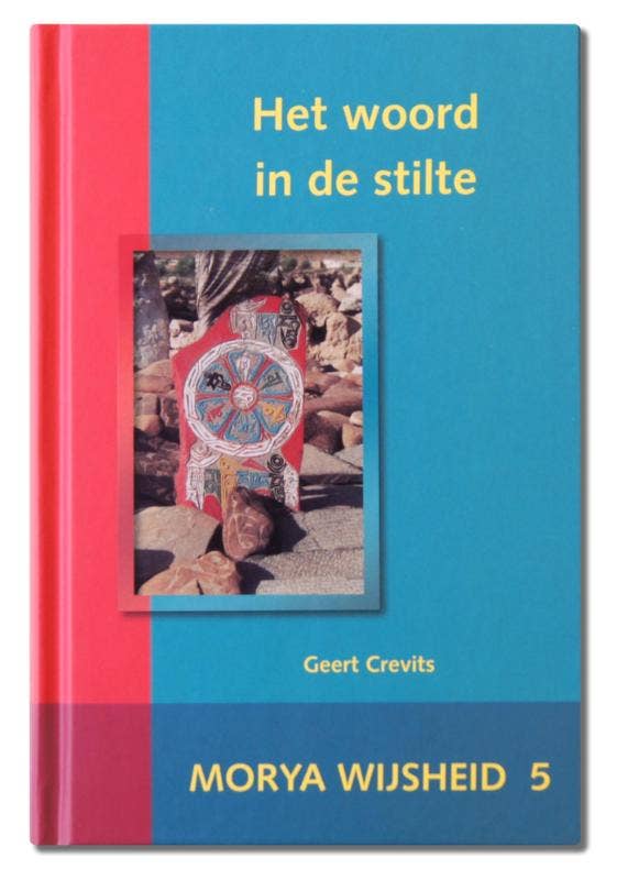 Wijsheid - Het woord in de stilte