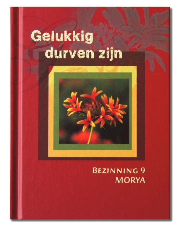 Bezinning - Gelukkig durven zijn