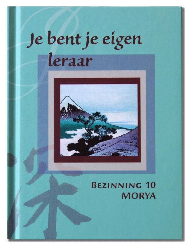 Bezinning - Je bent je eigen leraar