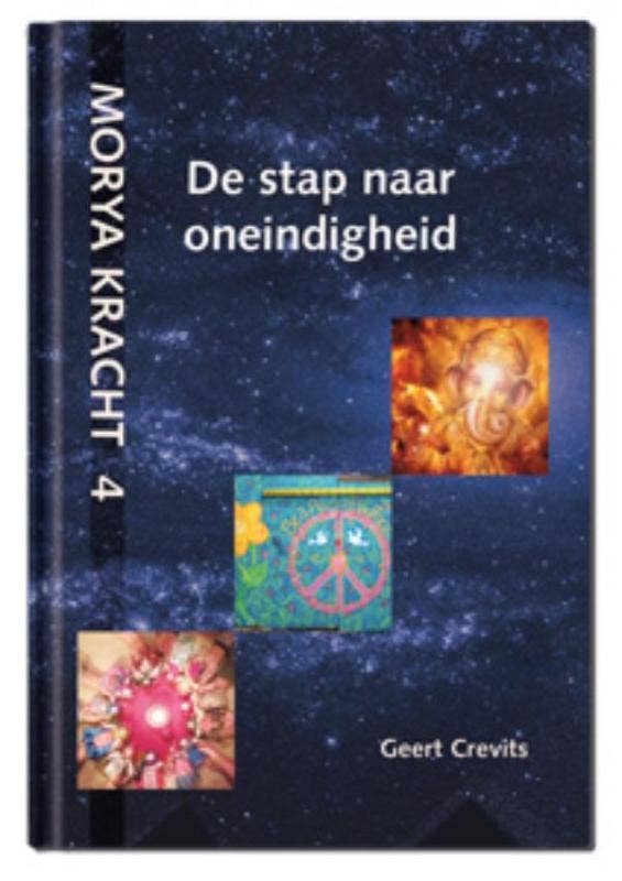 Morya Kracht - De stap naar oneindigheid