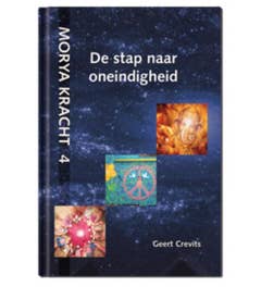 Morya Kracht - De stap naar oneindigheid