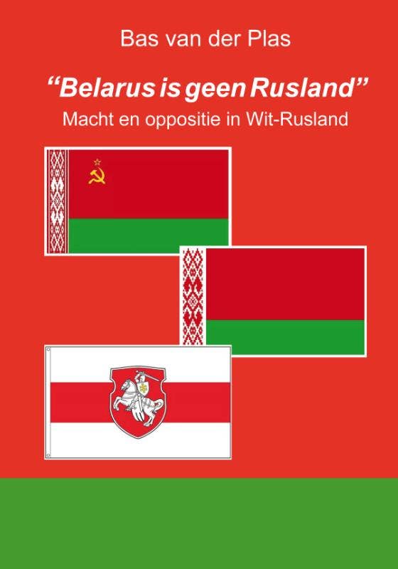 Belarus is geen Rusland""