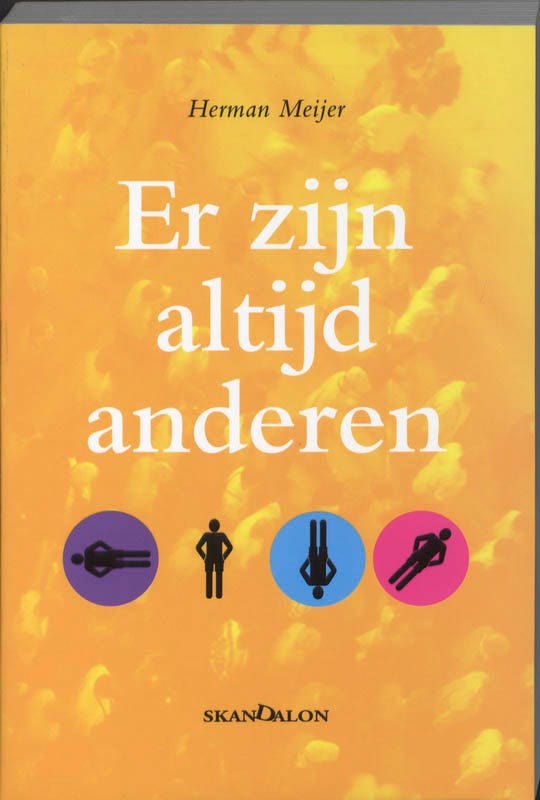 Er zijn altijd anderen