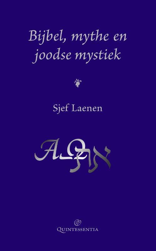 Bijbel; mythe en joodse mystiek