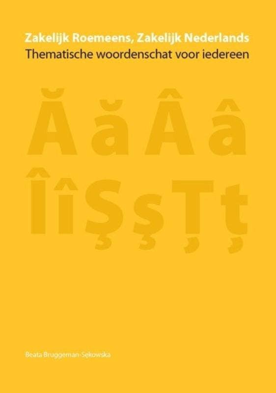 Zakelijk Roemeens; Zakelijk Nederlands