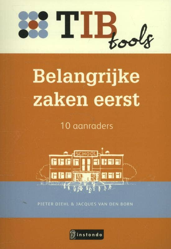 TIBtools - Belangrijke zaken eerst