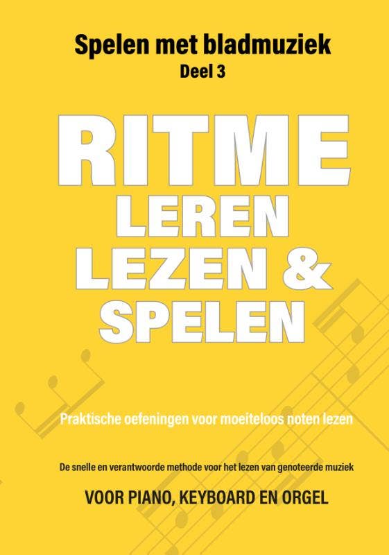 Spelen met Bladmuziek - Ritme leren lezen en spelen