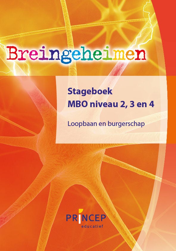 Breingeheimen Stageboek niveau 2/ 3/4 Loopbaan en burgerschap MBO