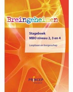 Breingeheimen Stageboek niveau 2/ 3/4 Loopbaan en burgerschap MBO