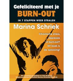 Gefeliciteerd met je burn-out