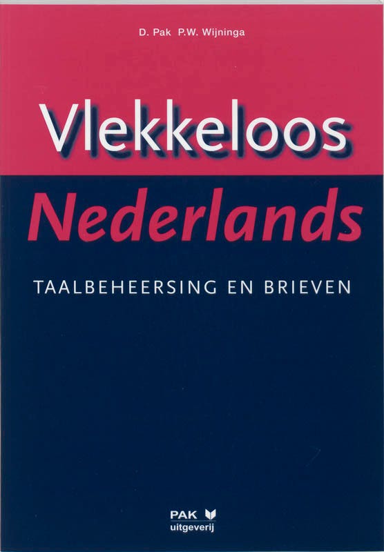 Vlekkeloos Nederlands Taalbeheersing en brieven taalniveau 3F en 4F