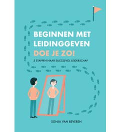 Beginnen met leidinggeven doe je zo!