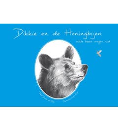 Dikkie en de Honingbijen