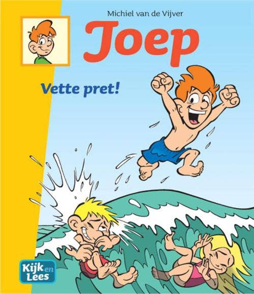 Joep Vette pret - groep 4