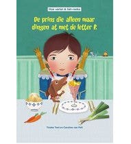 Hoe vertel ik het - De prins die alleen maar dingen at met de letter P