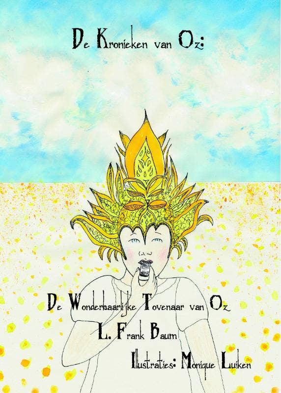 De kronieken van Oz - De wonderbaarlijke tovenaar van Oz
