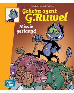 Geheim agent G. Ruwel Missie geslaagd - groep 5