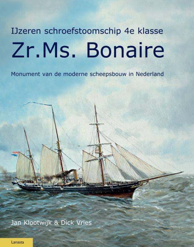Militaire Historie - IJzeren schroefstoomschip 4e klasse Zr. Ms. Bonaire