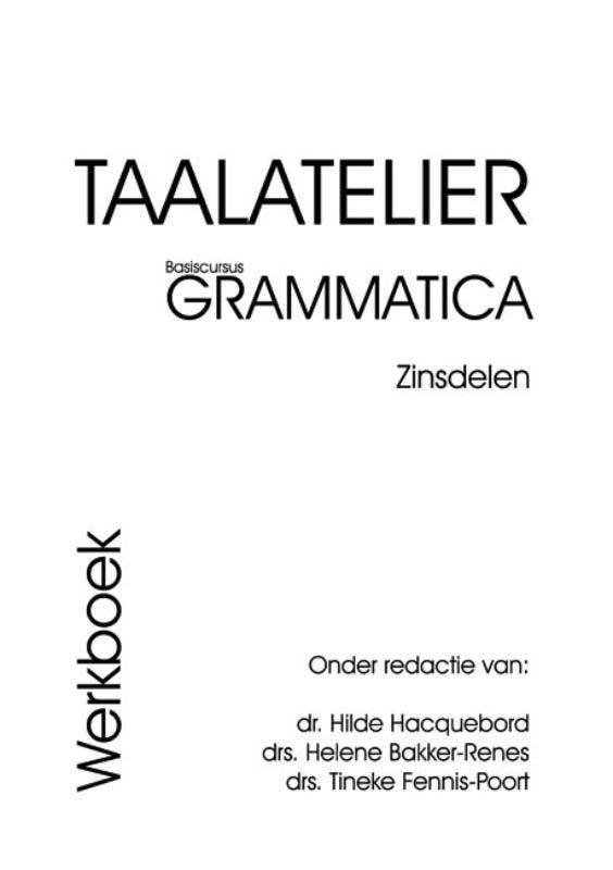 Taalatelier Zinsdelen Werkboek