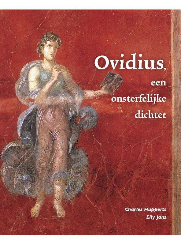 Ovidius; een onsterfelijke dichter Leerlingenboek