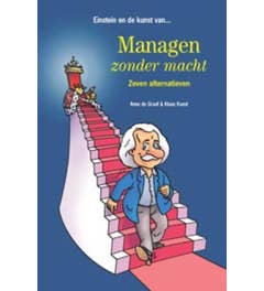 Einstein en de kunst van... managen zonder macht