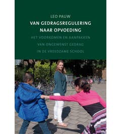 Van gedragsregulering naar opvoeding