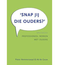 Snap jij die ouders?