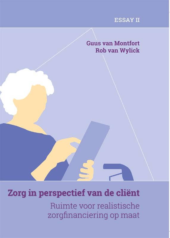 De organisatie van zorg - Zorg in perspectief van de cliënt (deel 2)