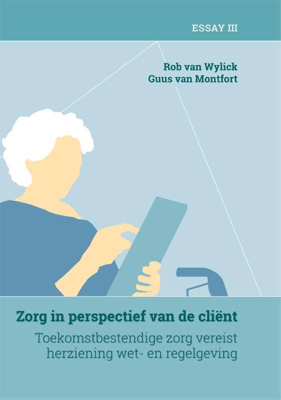 De organisatie van zorg - Zorg in perspectief van de cliënt 3