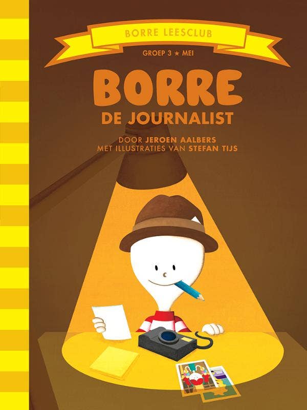 De Gestreepte Boekjes - Borre de journalist