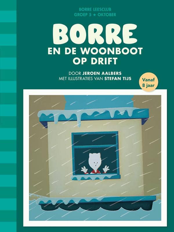 De Gestreepte Boekjes - Borre en de woonboot op drift