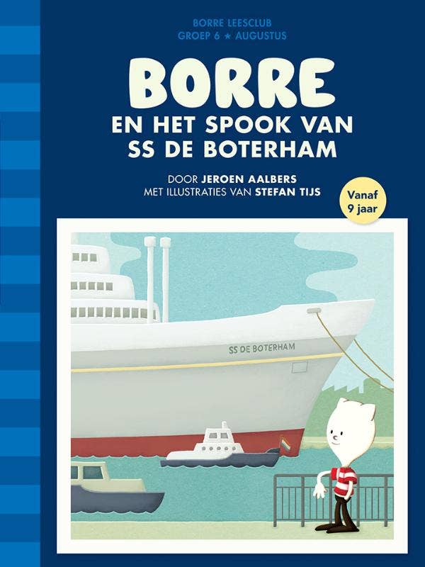 De Gestreepte Boekjes - Borre en het spook van ss De Boterham