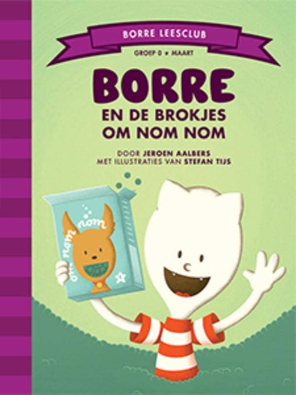 Borre Leesclub - Borre en de brokjes om Nom Nom