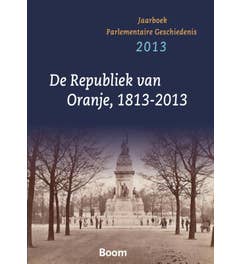 De republiek va Oranje 1813-2013