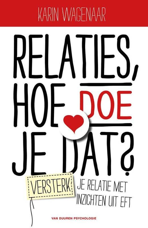 Relaties; hoe doe je dat?